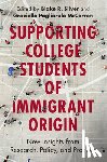  - Supporting College Students of Immigrant Origin