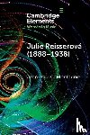 Montagnier, Jean-Paul C. (University of Lorraine) - Julie Reisserova (1888–1938)