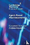 Dosi, Giovanni (Scuola Superiore Sant'Anna), Roventini, Andrea (Scuola Superiore Sant'Anna) - Agent-based Macroeconomics