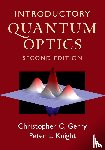 Gerry, Christopher C. (Lehman College, Knight, Peter L. (Imperial College London and the UK National Physical Laboratory) - Introductory Quantum Optics