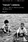 Xu, Jing (University of Washington) - ‘Unruly’ Children