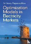 Papavasiliou, Anthony (National Technical University of Athens) - Optimization Models in Electricity Markets