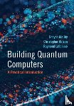 Majidy, Shayan (Harvard University, Wilson, Christopher (University of Waterloo, Laflamme, Raymond (University of Waterloo - Building Quantum Computers