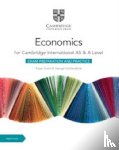 Vlachonikolis, George, Grant, Susan - Cambridge International AS & A Level Economics Exam Preparation and Practice with Digital Access (2 Years)