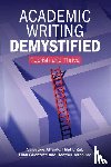 Attardo, Salvatore (Texas A & M University), Ergul, Hilal (University of Northern Iowa), Gironzetti, Elisa (University of Maryland), Jeronimo, Heather (University of Northern Iowa) - Academic Writing Demystified
