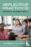Farrell, Thomas S. C. (Brock University - Reflective Practice for Early Career Language Teachers