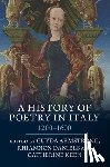  - A History of Poetry in Italy - 1200–1600