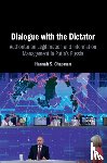 Chapman, Hannah S. (University of Oklahoma) - Dialogue with the Dictator