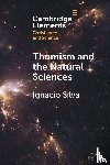 Silva, Ignacio (Universidad Austral) - Thomism and the Natural Sciences