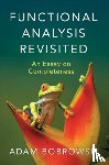 Bobrowski, Adam (Politechnika Lubelska - Functional Analysis Revisited