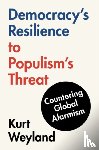 Weyland, Kurt (University of Texas - Democracy's Resilience to Populism's Threat