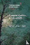 Packham, Jimmy (University of Birmingham) - Coastal Gothic, 1719–2020
