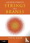 West, Peter (King's College London) - Introduction to Strings and Branes