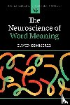 Kemmerer, David (Purdue University - The Neuroscience of Word Meaning