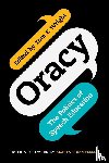  - Oracy