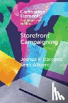 Darr, Joshua P. (Syracuse University, Whyard, Sean (Louisiana State University) - Storefront Campaigning