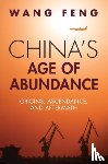 Wang, Feng (University of California - China's Age of Abundance