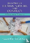  - John Dewey's Human Nature and Conduct