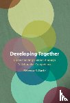Garte, Rebecca R. (City University of New York) - Developing Together