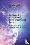 Abouharb, M. Rodwan (University College London), Reinsberg, Bernhard (University of Glasgow) - IMF Lending