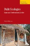 Sharma, Mukul (Ashoka University - Dalit Ecologies