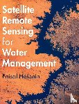 Hossain, Faisal (University of Washington) - Satellite Remote Sensing for Water Management