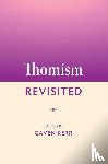 - Thomism Revisited
