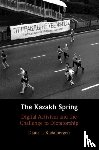 Kudaibergen, Diana T. (University of Cambridge) - The Kazakh Spring