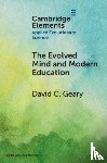 Geary, David C. (University of Missouri) - The Evolved Mind and Modern Education