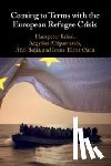 Kriesi, Hanspeter (European University Institute, Altiparmakis, Argyrios (European University Institute, Bojar, Abel (21 Research Center, Oana, Ioana-Elena (European University Institute - Coming to Terms with the European Refugee Crisis