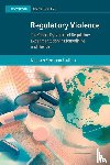 Sleeboom-Faulkner, Margaret (University of Sussex) - Regulatory Violence