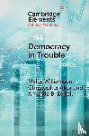 Williamson, Myles (University of Alabama), Akor, Christopher (University of Alabama), Edgell, Amanda B. (University of Alabama) - Democracy in Trouble