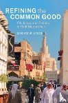 Lowi, Miriam R. (The College of New Jersey) - Refining the Common Good