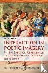 Silk, M. S. (King's College London) - Interaction in Poetic Imagery