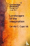 Cupchik, Gerald C. (University of Toronto - Landscapes of the Imagination