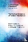 Schmidt, Eric R. (Millsaps College), Carmines, Edward G. (Indiana University), Sniderman, Paul M. (Stanford University) - The Political Dynamics of Partisan Polarization