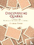 Zweig, George (Massachusetts Institute of Technology) - Discovering Quarks