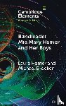 Hamer, Laura (The Open University), Brocken, Michael - Bandleader Mrs Mary Hamer and Her Boys