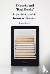 Dietz, Laura (University College London) - E-books and ‘Real Books’