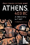 Azoulay, Vincent (Ecole des Hautes Etudes en Sciences Sociales, Ismard, Paulin (Universite d'Aix-Marseille) - Athens, 403 BC
