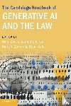  - The Cambridge Handbook of Generative AI and the Law