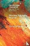 Riebeling, Zachary (Southern Illinois University Edwardsville) - Thinking Traumatic Histories