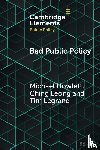 Howlett, Michael (Simon Fraser University), Leong, Ching (National University of Singapore), Legrand, Tim (University of Adelaide) - Bad Public Policy