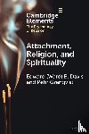 Davis, Edward (Ward) B. (Wheaton College (Illinois)), Granqvist, Pehr (Stockholm University) - Attachment, Religion, and Spirituality