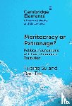 Su, Fubing (Vassar College), Tao, Ran (The Chinese University of Hong Kong) - Meritocracy or Patronage?