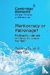 Su, Fubing (Vassar College), Tao, Ran (The Chinese University of Hong Kong) - Meritocracy or Patronage?