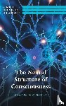 Mendola, Joseph (University of Nebraska - The Neural Structure of Consciousness