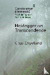 Engelland, Chad (University of Dallas) - Heidegger on Transcendence