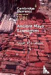 Hutson, Scott R. (University of Kentucky) - Ancient Maya Economies