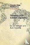 Rudiger, Sofia (University of Bayreuth), Baratta, Alex (University of Manchester) - Transnational Korean Englishes